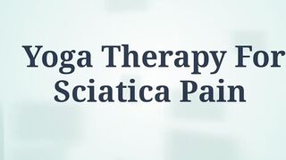 Yoga Streches for instant Relief in Sciatica pain | Yoga for Sciatica | Yoga Therapy for Lower Back