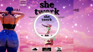 Big Danny Homie Ft iluvfranky _She Twerk