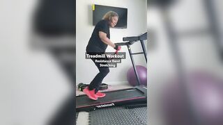 #shorts ~ Treadmill Workout Physical Exercise #resistancebands #strength #stretching #cardio #dance